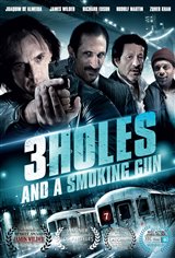 3 Holes and a Smoking Gun Movie Poster
