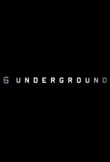 6 Underground (Netflix) Poster