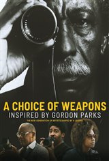 A Choice of Weapons: Inspired by Gordon Parks Movie Poster