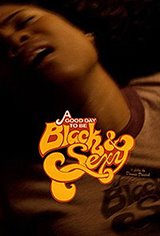 A Good Day To Be Black & Sexy Movie Poster