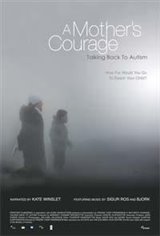 A Mother's Courage: Talking Back to Autism Movie Poster