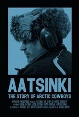 Aatsinki: The Story of Arctic Cowboys Poster