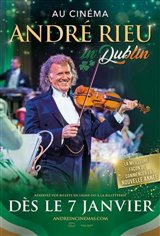 André Rieu in Dublin (v.o.a.s-t.f.) Movie Poster