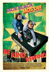 Be Kind Rewind Affiche de film