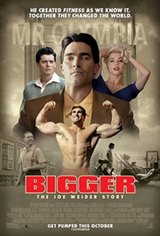 Bigger Movie Poster Movie Poster