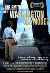 Can Mr. Smith Get to Washington Anymore Poster