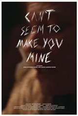 Can't Seem to Make You Mine Large Poster