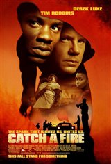 Catch a Fire Movie Poster Movie Poster