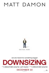 Downsizing Movie Poster Movie Poster