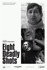 Eight Deadly Shots (Kahdeksan surmanluotia) Movie Poster