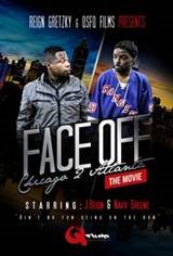 Face Off: Chicago 2 Atlanta Poster