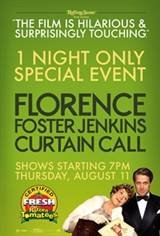 Florence Foster Jenkins "Curtain Call" Movie Poster
