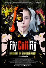 Fly Colt Fly: Legend of the Barefoot Bandit Movie Poster