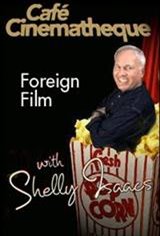 Foreign Film With Shelly Isaacs Poster