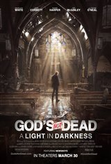 God's Not Dead: A Light in Darkness Movie Poster Movie Poster