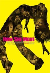 How She Move Affiche de film