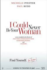 I Could Never Be Your Woman Movie Poster