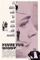 I Love You, Daddy Affiche de film