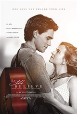 I Still Believe: The IMAX Experience Large Poster