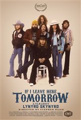 If I Leave Here Tomorrow: A Film About Lynyrd Skynyrd Movie Poster