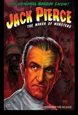 Jack Pierce Maker of Monsters Poster