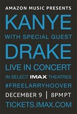Kanye with Special Guest Drake Live In Concert IMAX Poster