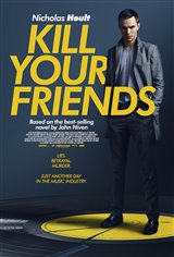 Kill Your Friends Movie Poster Movie Poster