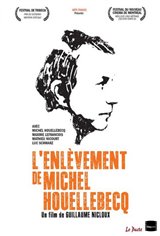 L'enlèvement de Michel Houellebecq Affiche de film
