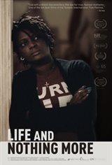 Life and Nothing More (La vida y nada más) Affiche de film