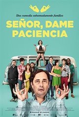 Lord, Give Me Patience (Señor, dame paciencia) Poster