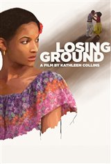 Losing Ground Movie Poster