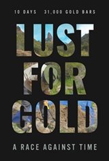 Lust for Gold: A Race Against Time Poster