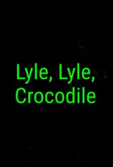 Lyle, Lyle, Crocodile Movie Poster