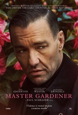 Master Gardener Movie Poster Movie Poster