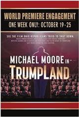 Michael Moore in TrumpLand Poster