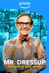 Mr. Dressup: The Magic of Make-Believe (Prime Video) Poster