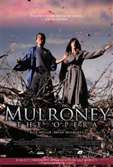 Mulroney: The Opera Poster