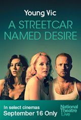National Theatre Live: A Streetcar Named Desire Poster