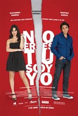 No Eres Tu, Soy Yo Movie Poster