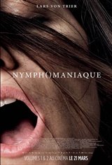 Nymphomaniaque : Vol I et II Affiche de film
