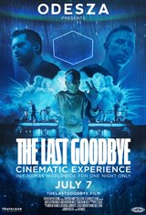 ODESZA: The Last Goodbye Cinematic Experience Affiche de film