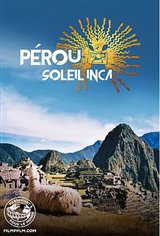 Passeport pour le Monde - Pérou : Soleil Inca Affiche de film