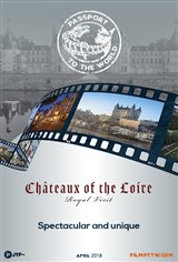 Passport to the World - Châteaux of the Loire: Royal Visit Affiche de film