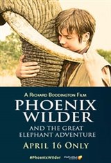 Phoenix Wilder: And The Great Elephant Adventure Poster