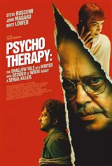 Psycho Therapy: The Shallow Tale of a Writer Who Decided to Write About a Serial Killer Movie Poster