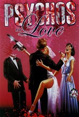 Psychos in Love Movie Poster