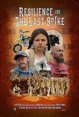 Resilience and the Last Spike Movie Poster
