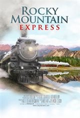 Rocky Mountain Express IMAX Movie Poster