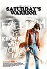 Saturday's Warrior Poster