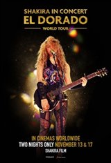 Shakira In Concert: El Dorado World Tour Poster